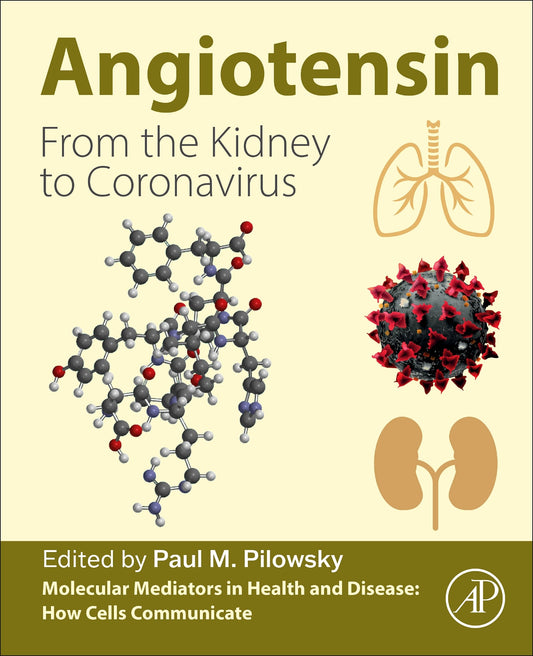 Angiotensin: From the Kidney to Coronavirus