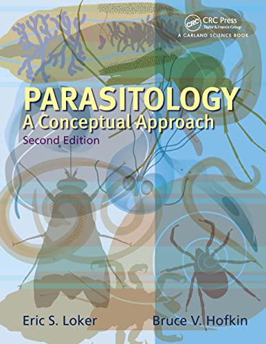 Parasitology: A Conceptual Approach, 2nd Edition