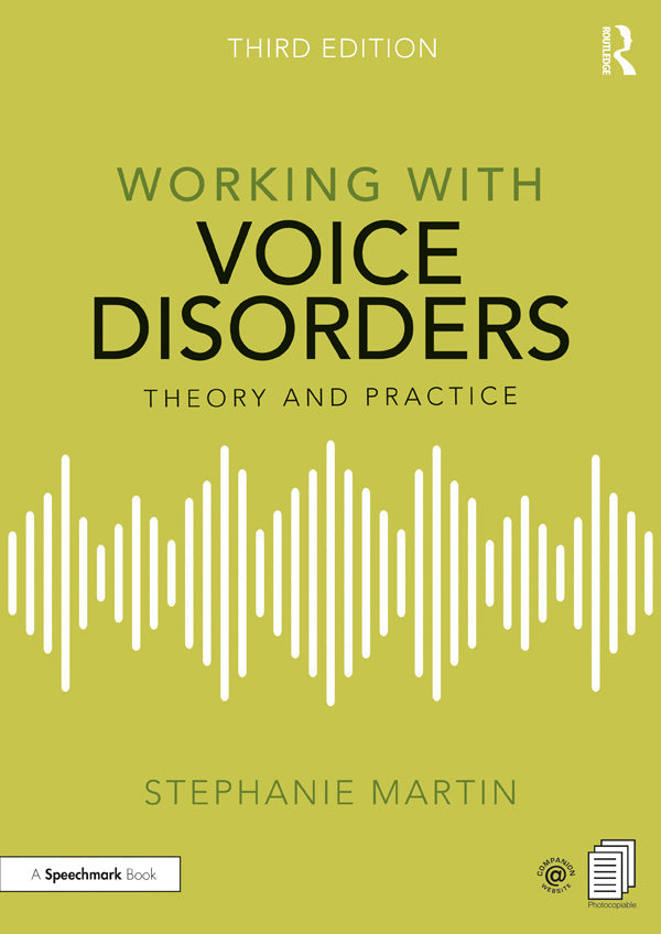 Working with Voice Disorders, 3e