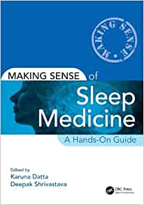 Making Sense of Sleep Medicine: A Hands-On Guide