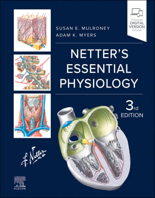 Netter’s Essential Physiology, 3rd Edition