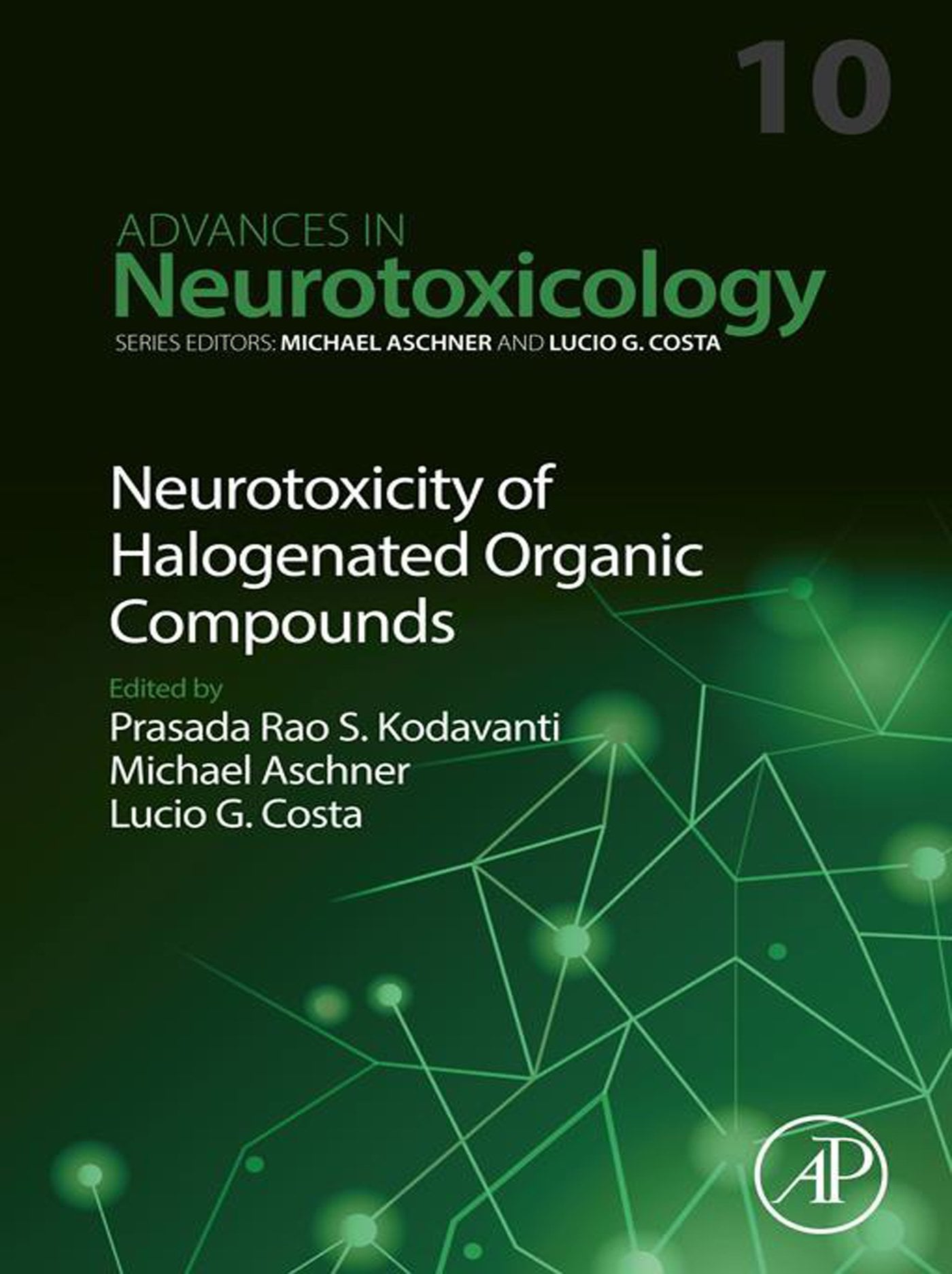 Neurotoxicity of Halogenated Organic Compounds, Volume 10