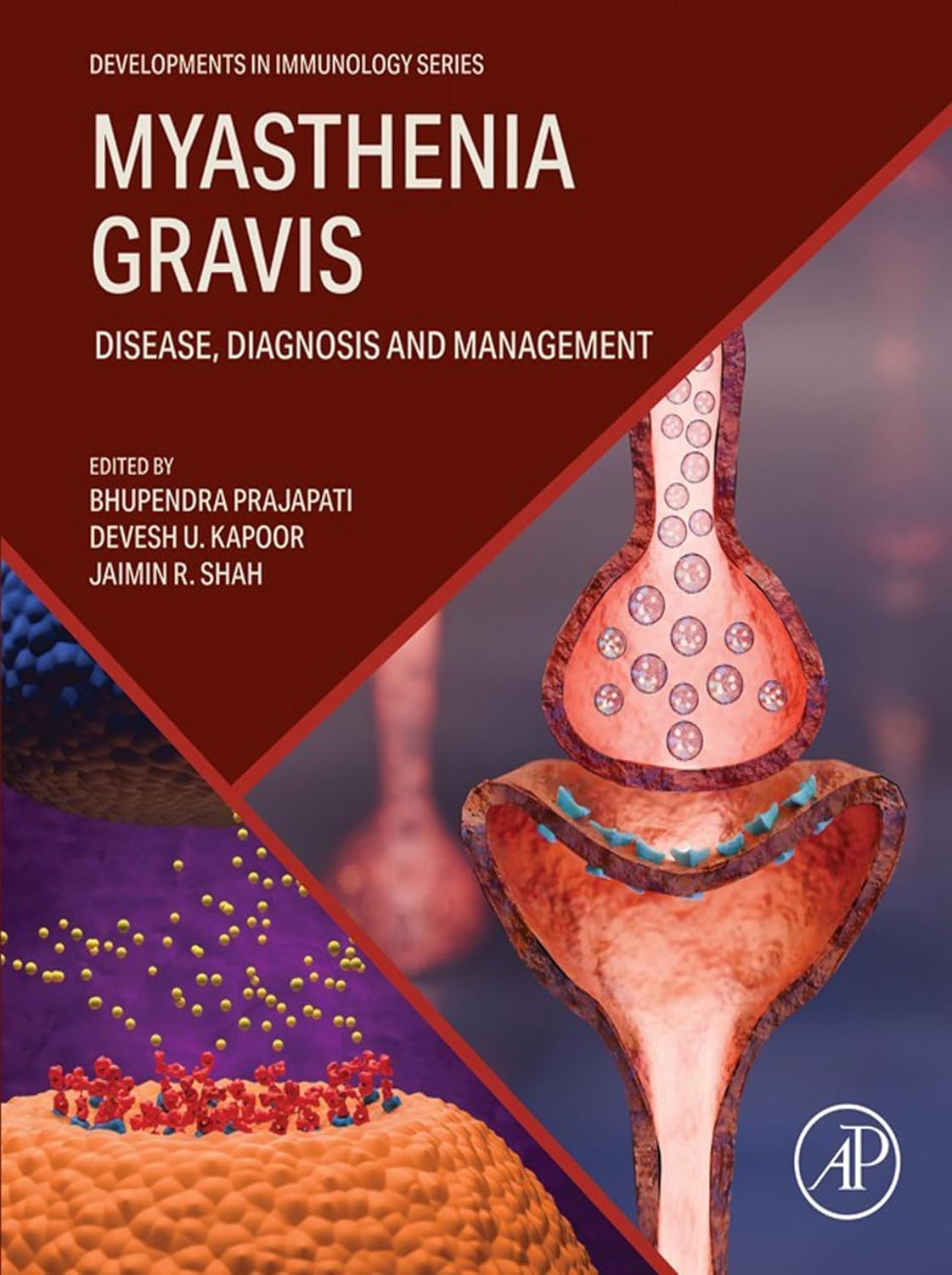 Myasthenia Gravis: Disease, Diagnosis and Management (Developments in Immunology)