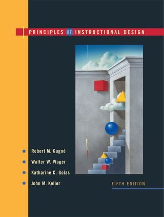 Principles of Instructional Design, 5th Edition