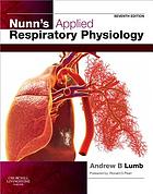 Nunn’s Applied Respiratory Physiology, 7th Edition
