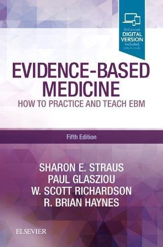 Evidence-Based Medicine: How to Practice and Teach EBM, 5e (PDF)
