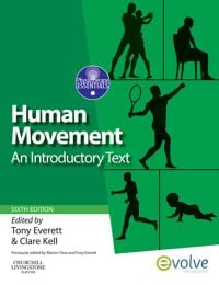 Human Movement: An Introductory Text, 6e (Physiotherapy Essentials)