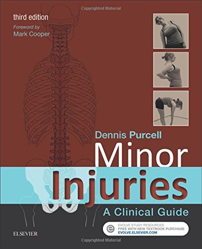 Minor Injuries: A Clinical Guide, 3rd Edition (PDF)
