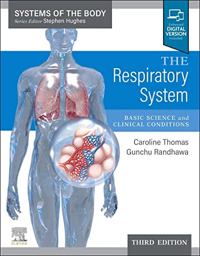 The Respiratory System: Systems of the Body Series, 3rd edition