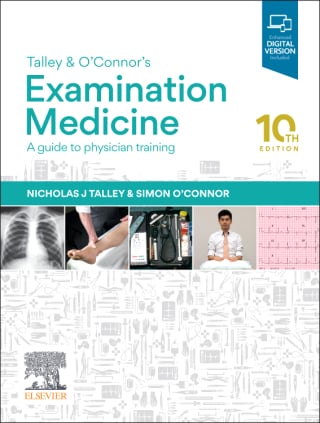 Talley and O’Connor’s Examination Medicine, 10th Edition
