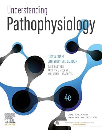 Understanding Pathophysiology Australia and New Zealand Edition, 4th Edition