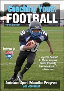 Coaching Youth Football, 5th Edition (Coaching Youth Sports)