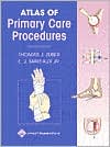 Atlas of Primary Care Procedures, 2nd Edition