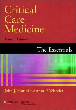 Critical Care Medicine: The Essentials, 4th Edition (ORIGINAL PDF from Publisher)