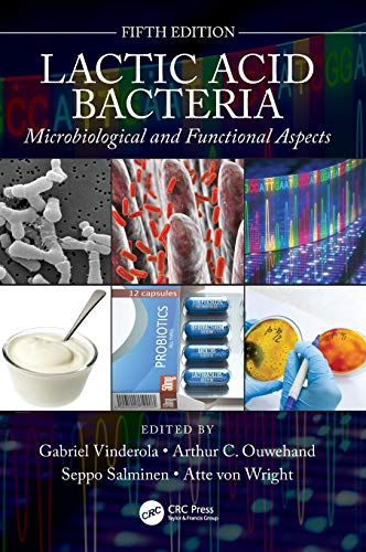Lactic Acid Bacteria: Microbiological and Functional Aspects