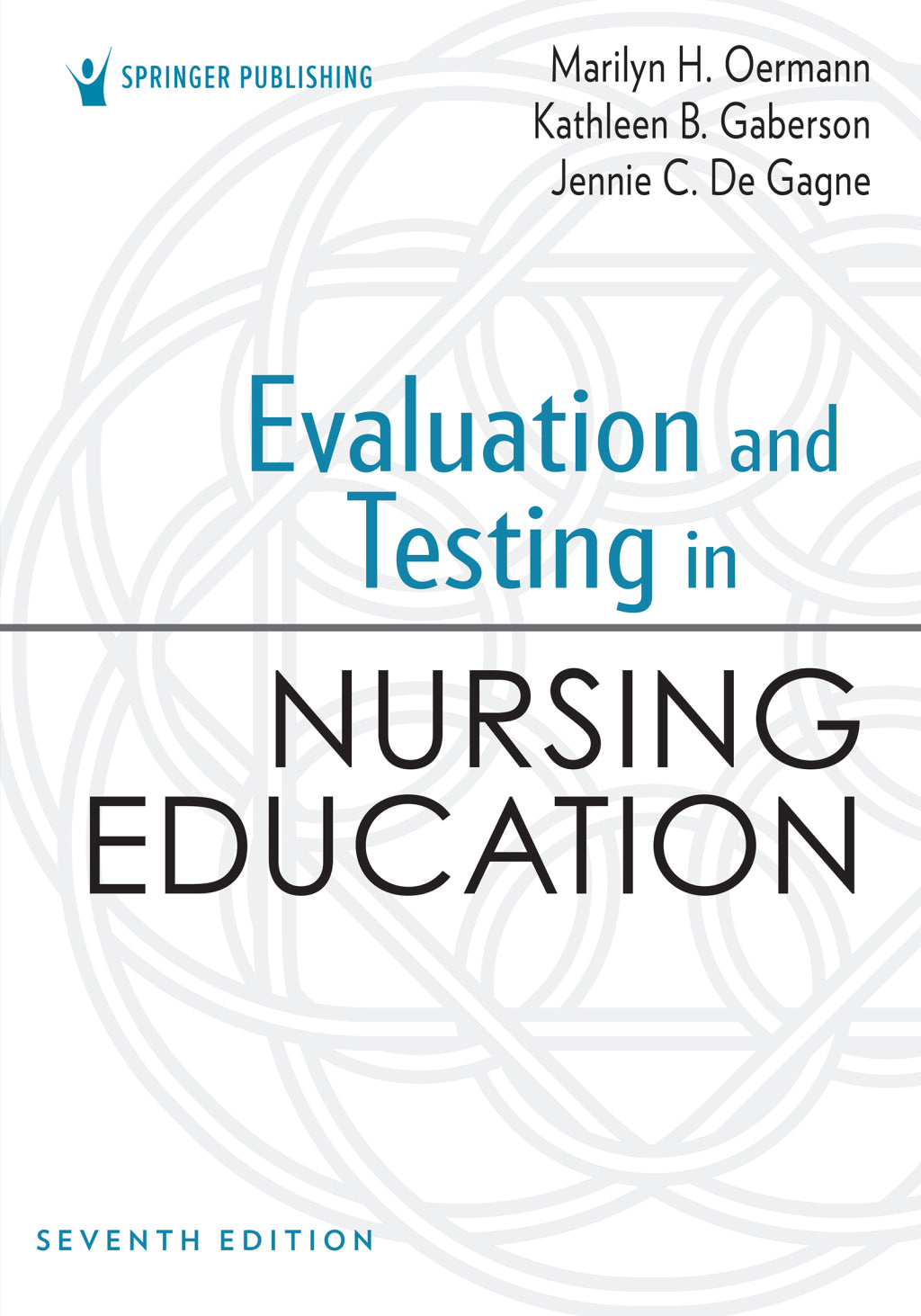 Evaluation and Testing in Nursing Education, 7th Edition