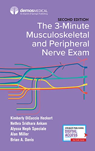The 3-Minute Musculoskeletal and Peripheral Nerve Exam, 2nd Edition