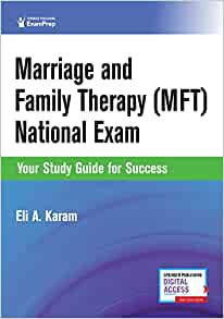 Marriage and Family Therapy (MFT) National Exam: Your Study Guide for Success, 1st edition