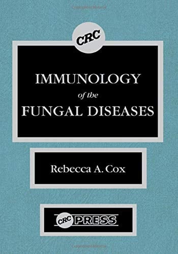 Immunology of the Fungal Diseases