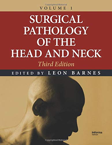 Surgical Pathology of the Head and Neck, Third Edition (3 Vol. Set)