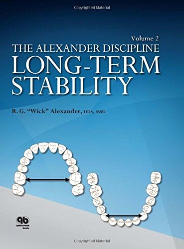Long-Term Stability in Orthodontics , Volume 2