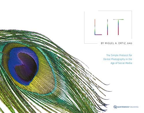 Lit: The Simple Protocol for Dental Photography in the Age of Social Media