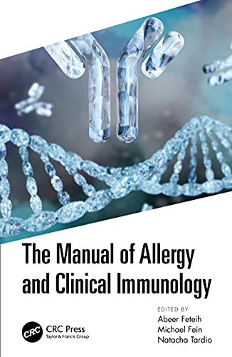 The Manual of Allergy and Immunology
