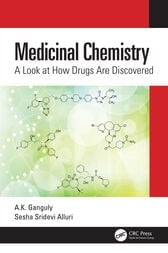 Medicinal Chemistry : A Look at How Drugs Are Discovered