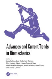 Advances and Current Trends in Biomechanics : Proceedings of the 9th Portuguese Congress on Biomechanics, CNB2021, 19 – 20 February 2021, Porto, Portugal