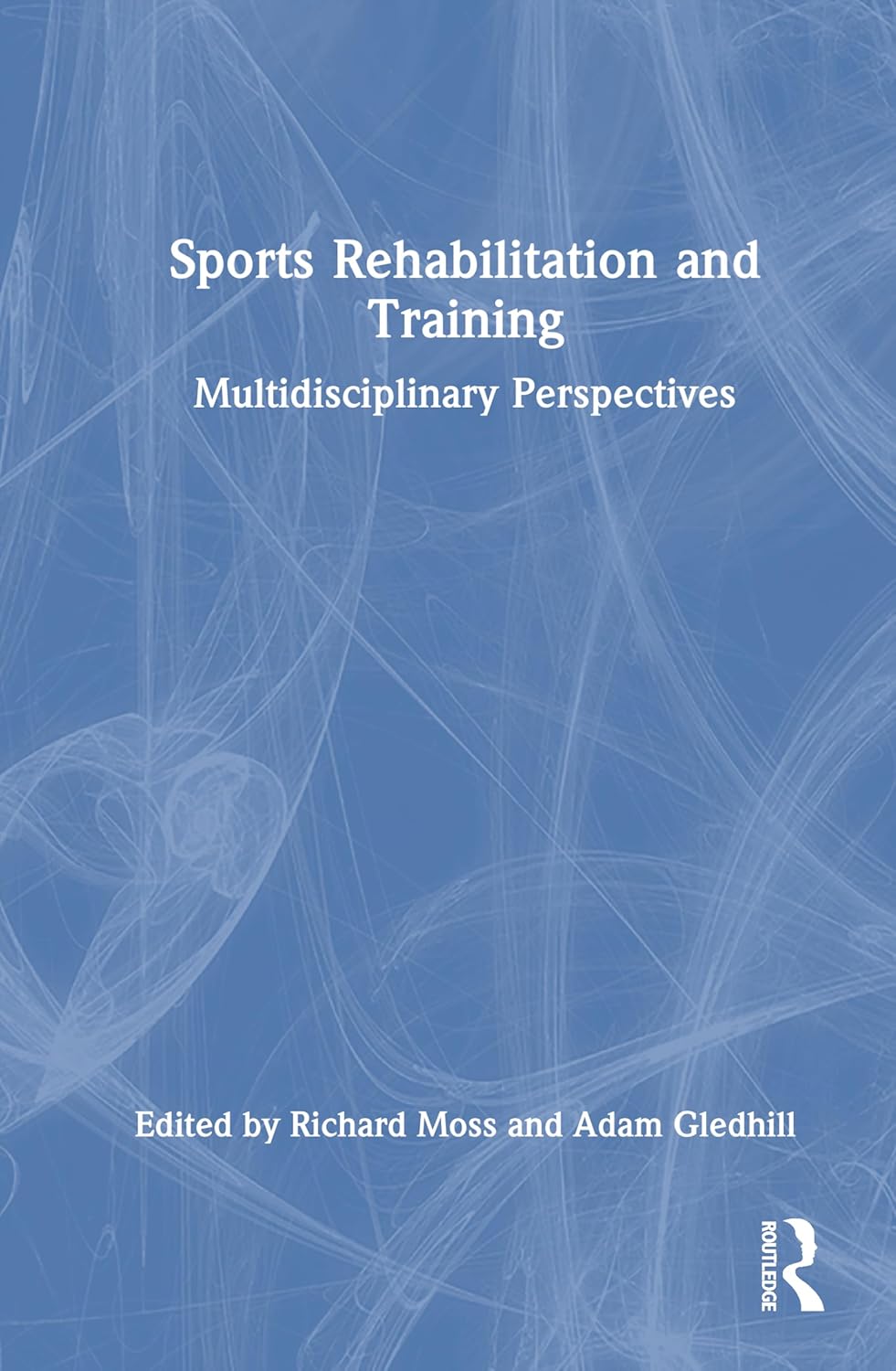 Sports Rehabilitation and Training