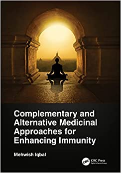 Complementary and Alternative Medicinal Approaches for Enhancing Immunity