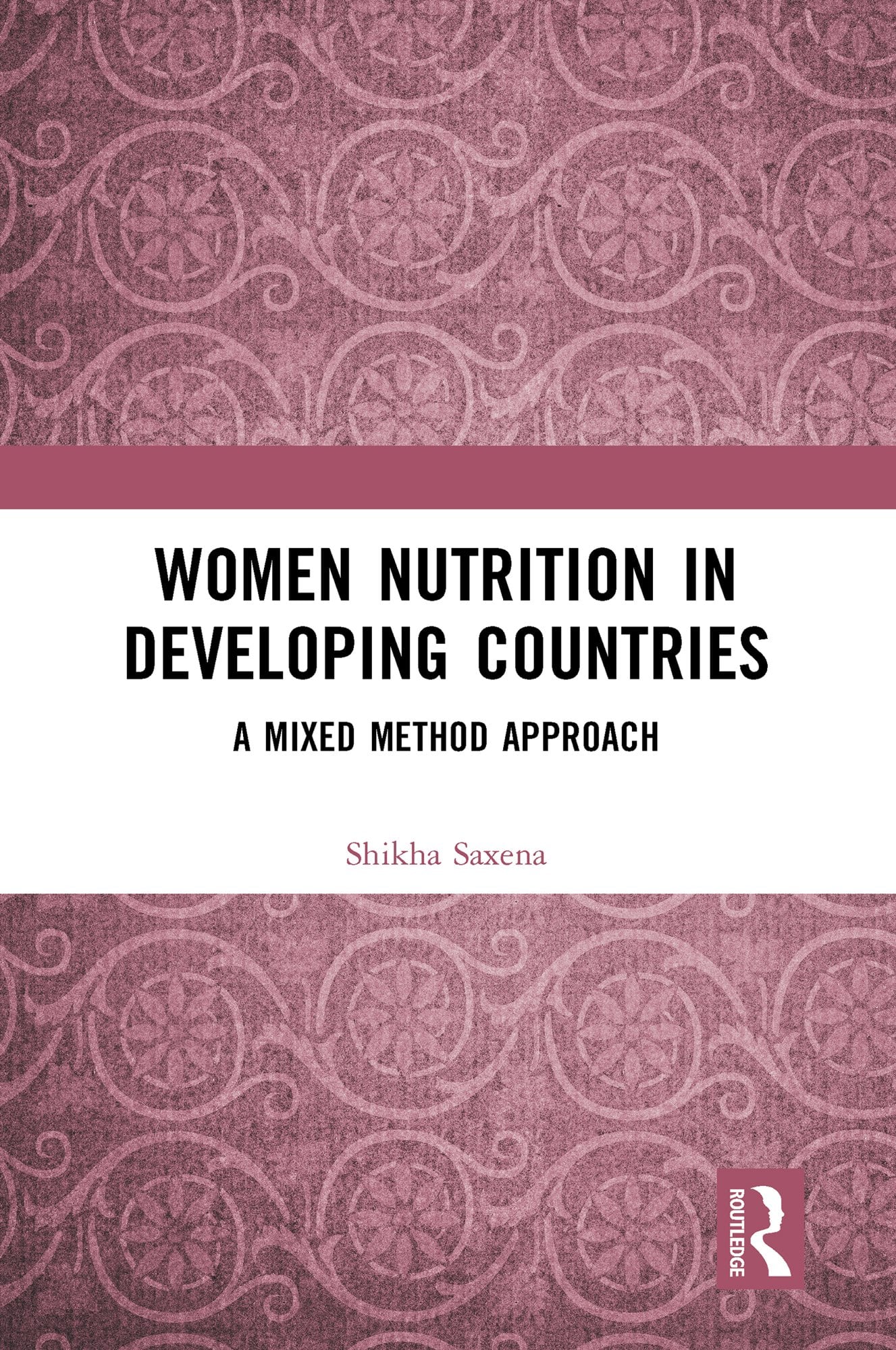 Women Nutrition in Developing Countries: A Mixed Method Approach