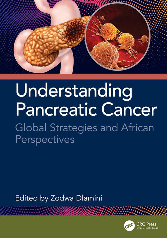 Understanding Pancreatic Cancer: Global Strategies and African Perspectives