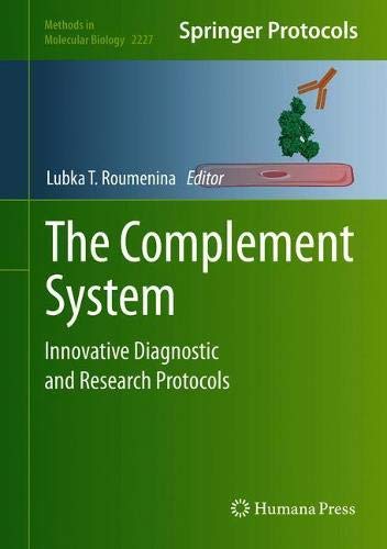 The Complement System: Innovative Diagnostic and Research Protocols