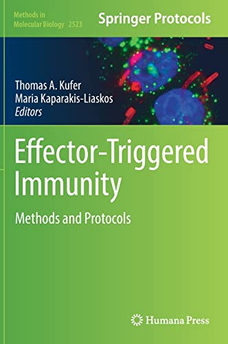 Effector-Triggered Immunity: Methods and Protocols (Methods in Molecular Biology, 2523)