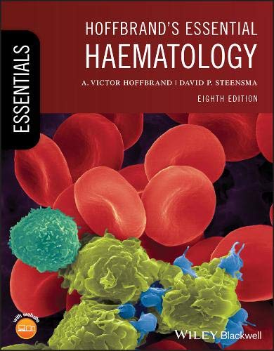 Hoffbrand’s Essential Haematology, 8th Edition