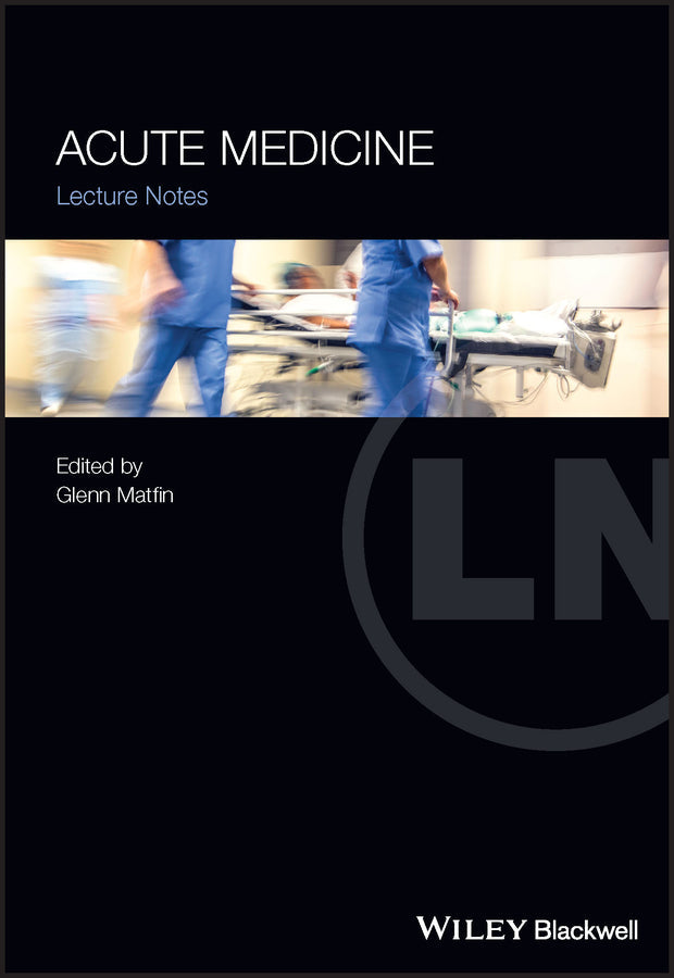 Acute Medicine – Lecture Notes