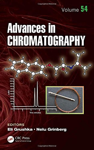 Advances in Chromatography: Volume 54 (PDF)