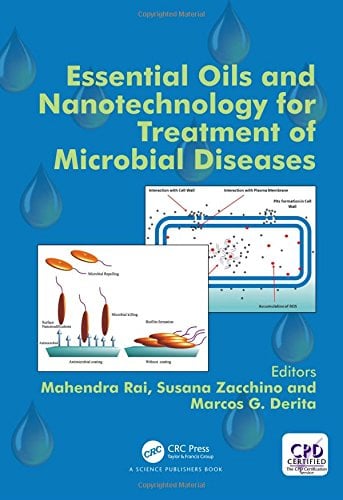 Essential Oils and Nanotechnology for Treatment of Microbial Diseases (PDF)