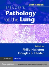 Spencer’s Pathology of the Lung 6th, 2 Part Set