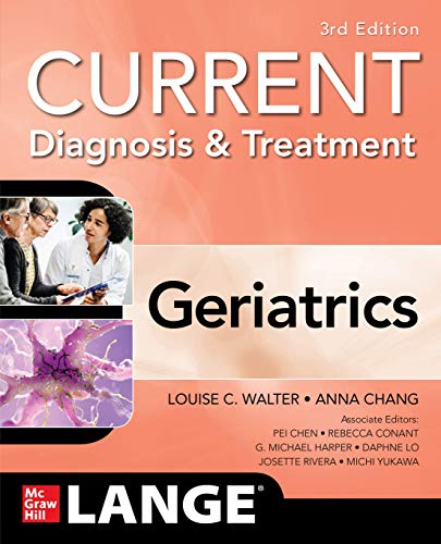Current Diagnosis and Treatment: Geriatrics, 3rd Edition