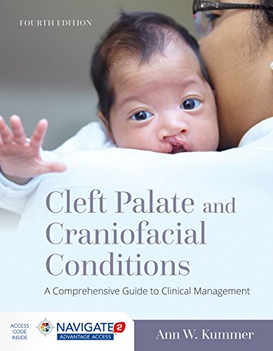 Cleft Palate and Craniofacial Conditions: A Comprehensive Guide to Clinical Management (PDF)