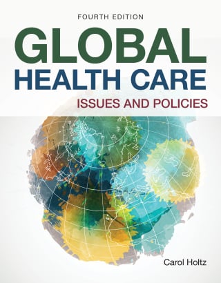 Global Health Care: Issues and Policies, 4th Edition