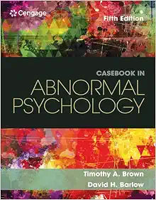Casebook in Abnormal Psychology, 5th Edition