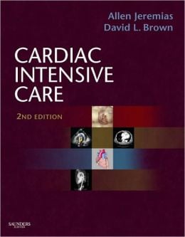 Cardiac Intensive Care, 2nd Edition (ORIGINAL PDF from Publisher)