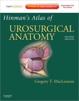 Hinman’s Atlas of UroSurgical Anatomy, 2nd Edition