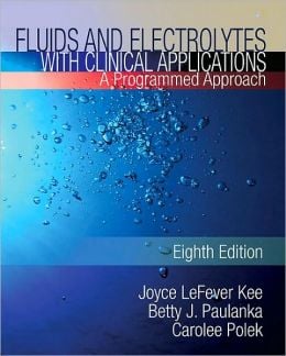 Fluids and Electrolytes with Clinical Applications, 8th Edition