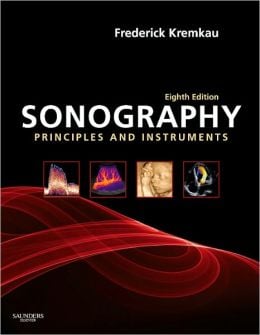 Sonography Principles and Instruments, 8th Edition