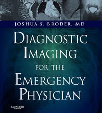 Diagnostic Imaging for the Emergency Physician: Expert Consult – Online and Print