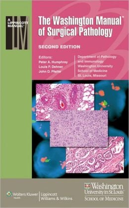 The Washington Manual of Surgical Pathology (ORIGINAL PDF from Publisher)